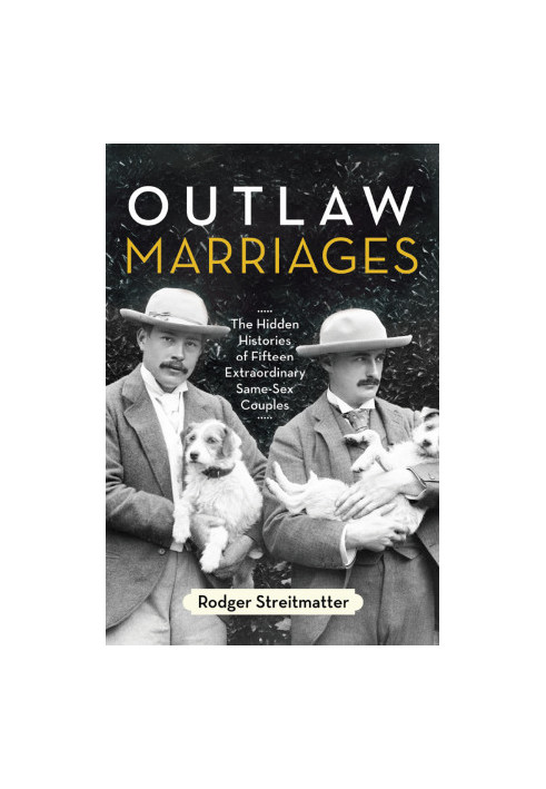 Outlaw Marriages