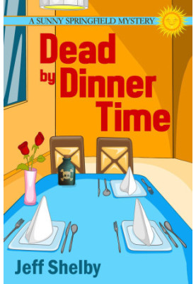 Dead by Dinner Time