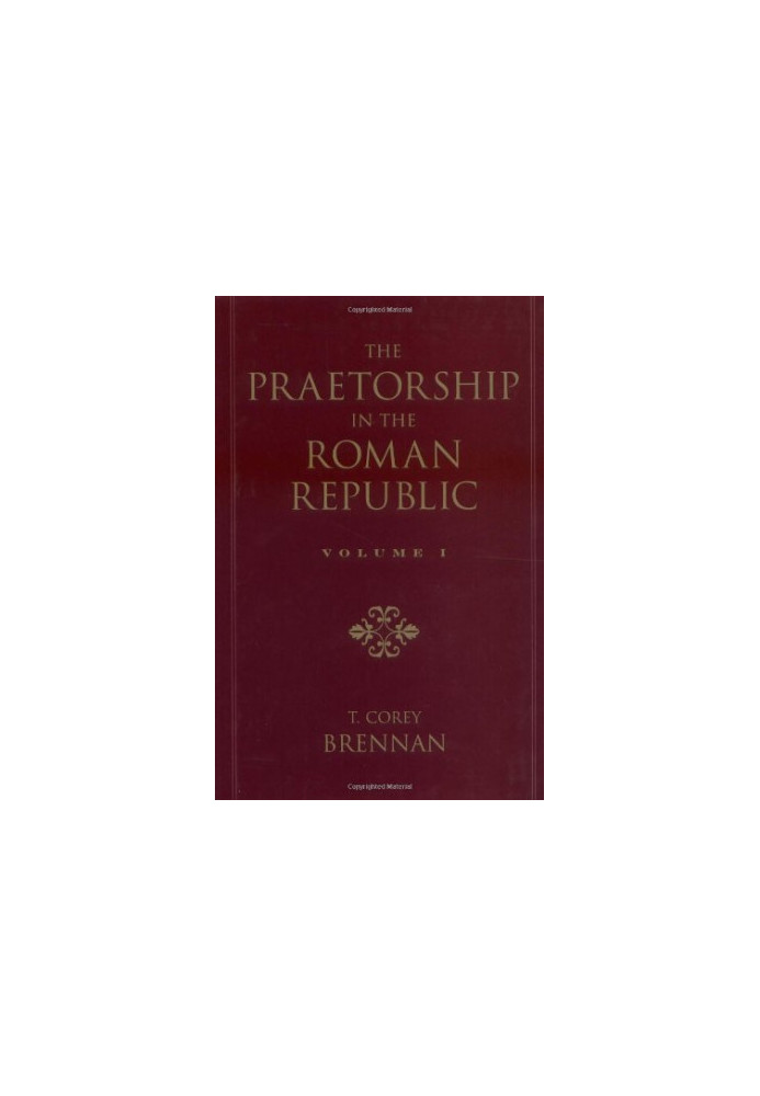 The Praetorship in the Roman Republic (1-2)