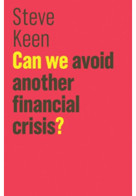 Can We Avoid Another Financial Crisis?