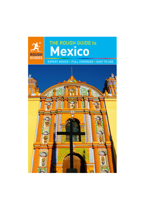 The Rough Guide to Mexico