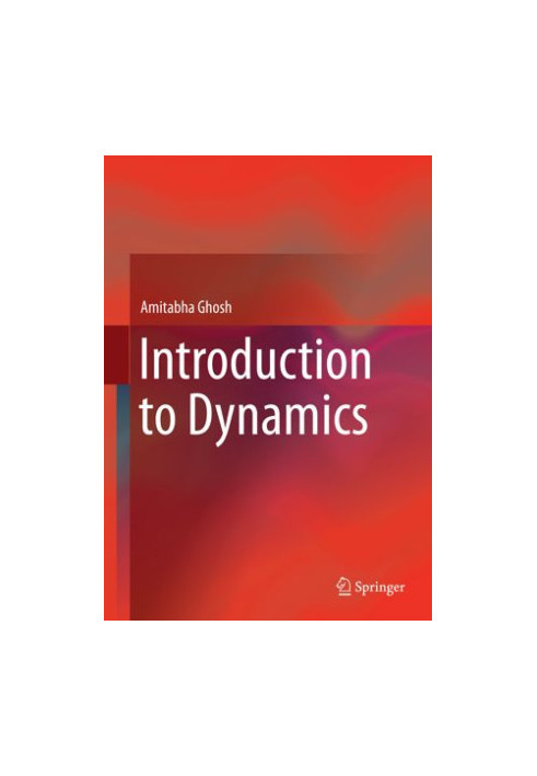 Introduction to Dynamics