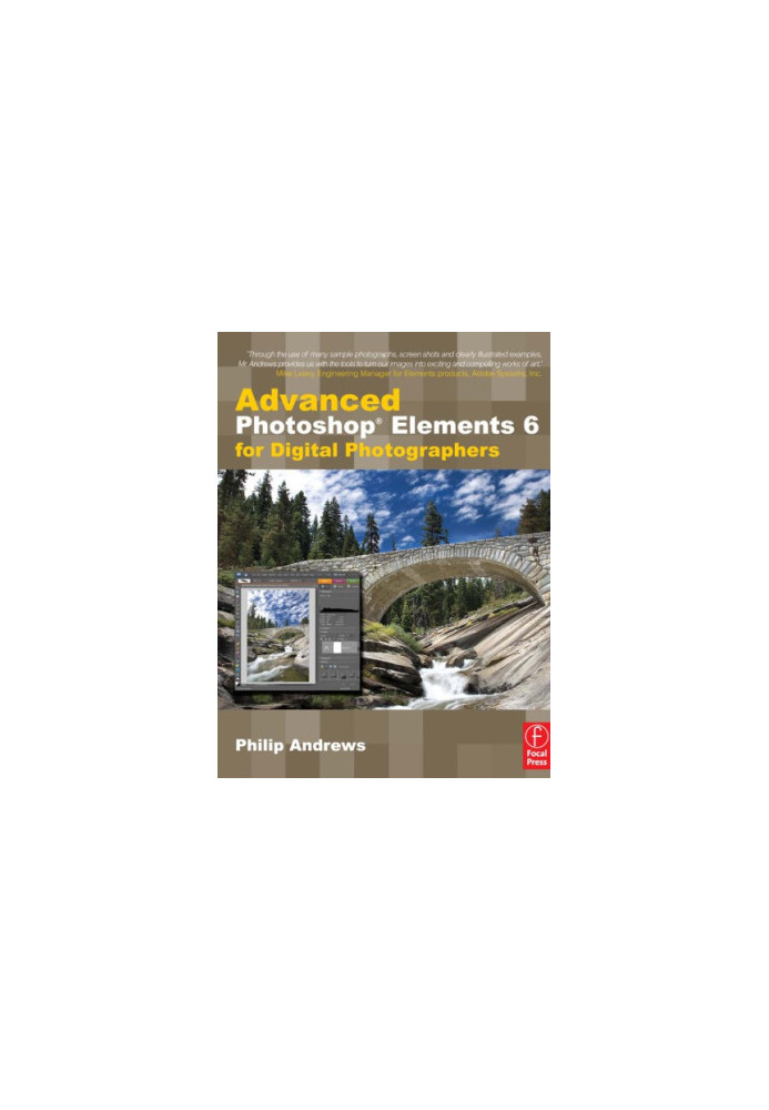Advanced Photoshop Elements 6 for digital photographers