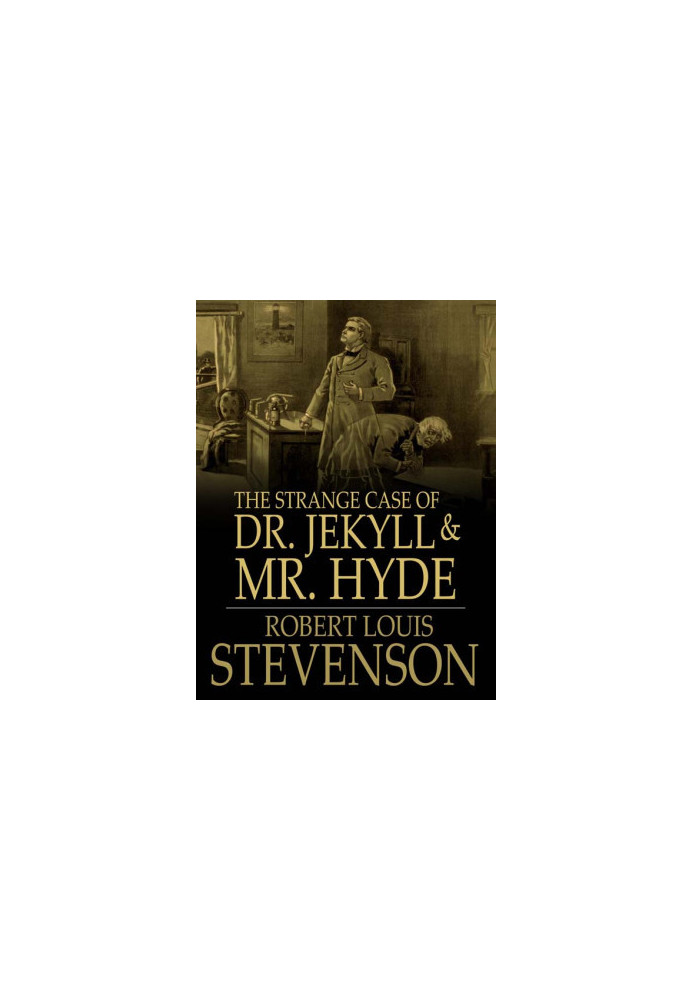 The Strange Case of Dr Jekyll and Mr Hyde
