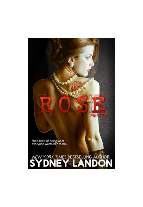 Rose - Lucian & Lia, Book 4