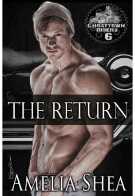 The Return (Ghosttown Riders 6)