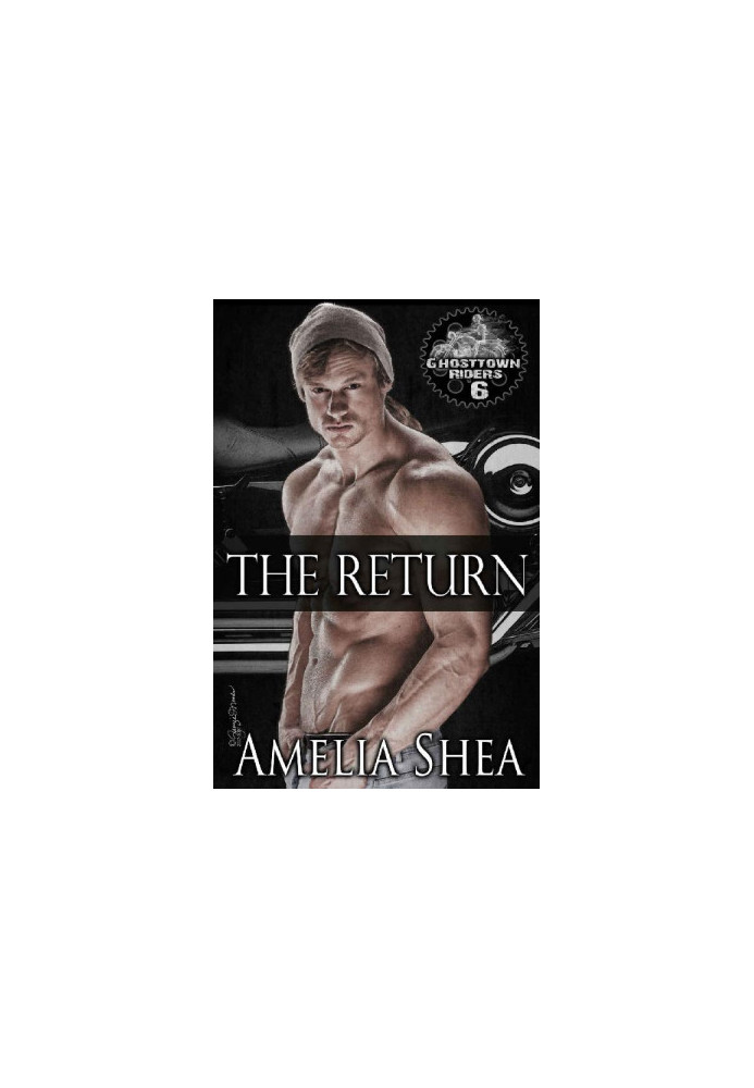 The Return (Ghosttown Riders 6)