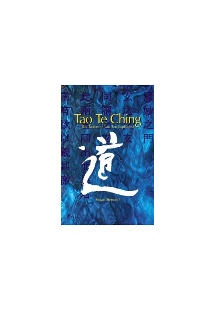 Tao Te Ching: The Taoism of Lao Tzu Explained