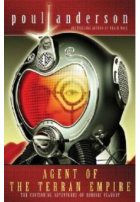 Agent of the Terran Empire - Dominic Flandry 01