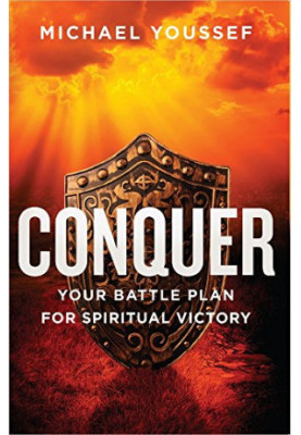 Conquer: Your Battle Plan for Spiritual Victory