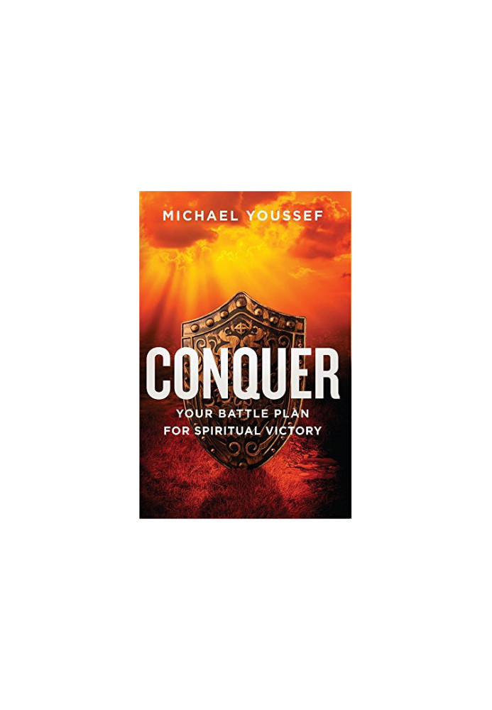 Conquer: Your Battle Plan for Spiritual Victory