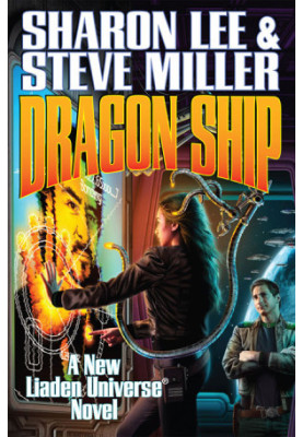 Dragon Ship (Liaden Universe® 15)