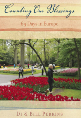 Counting Our Blessings: 69 Days in Europe