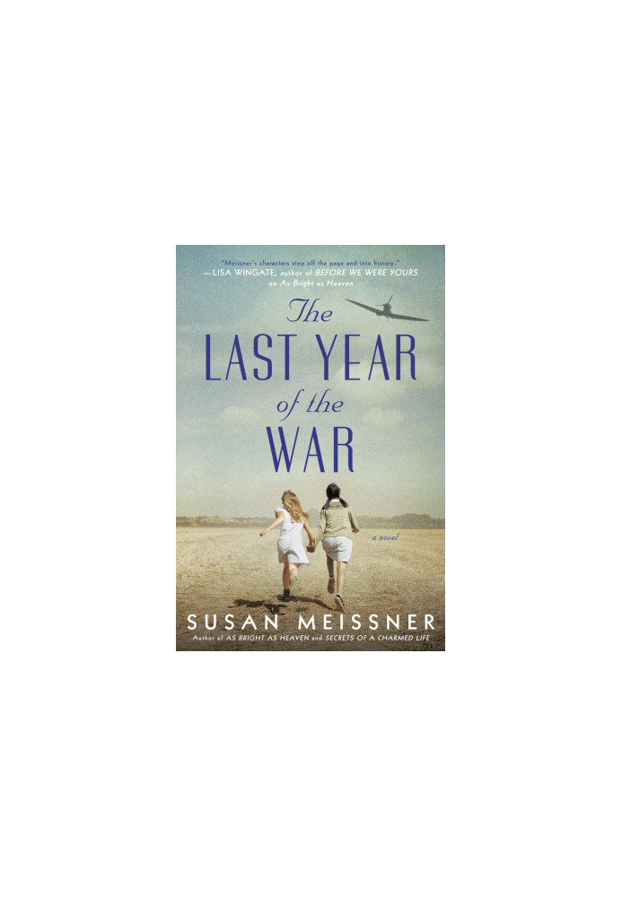 The Last Year of the War
