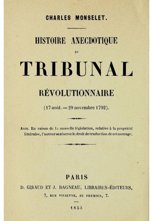 Anecdotal history of the revolutionary tribunal