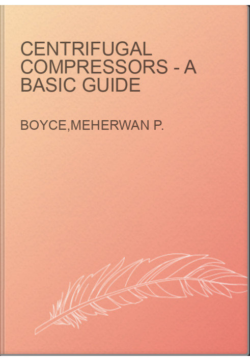 Centrifugal Compressors - A Basic Guide