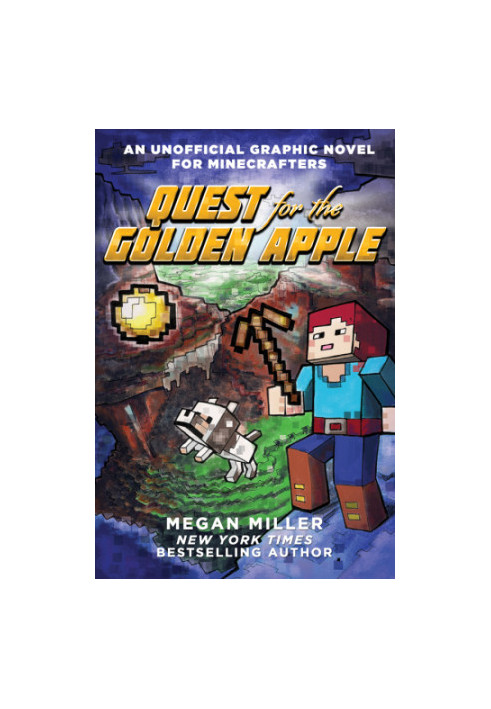 Minecraft: Quest for the golden apple: an unofficial graphic novel for Minecrafters
