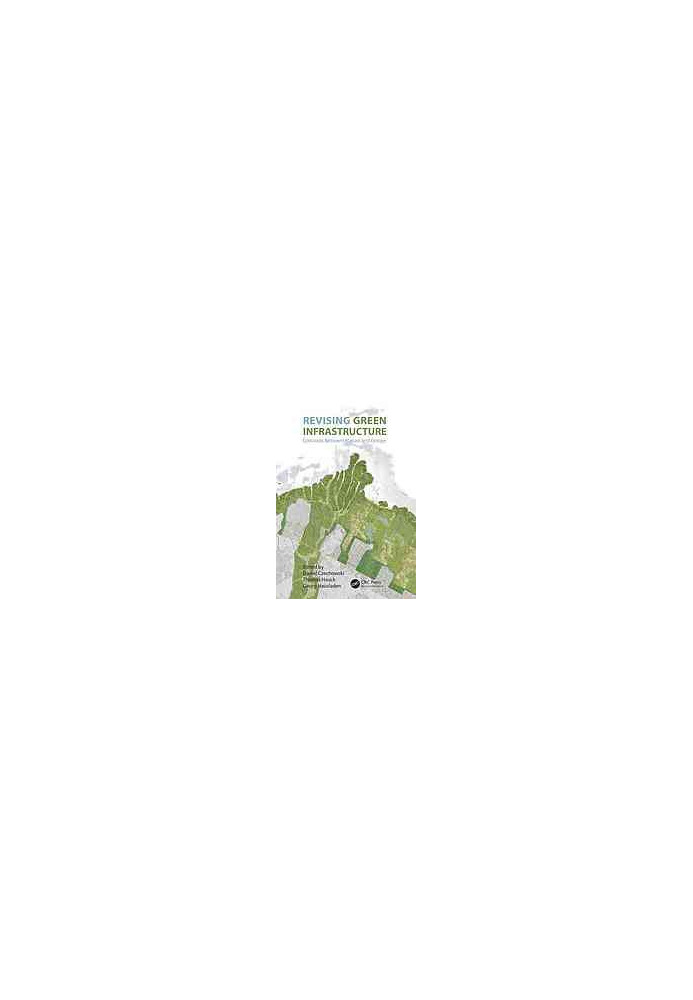 Revising Green Infrastructure: Concepts Between Nature and Design