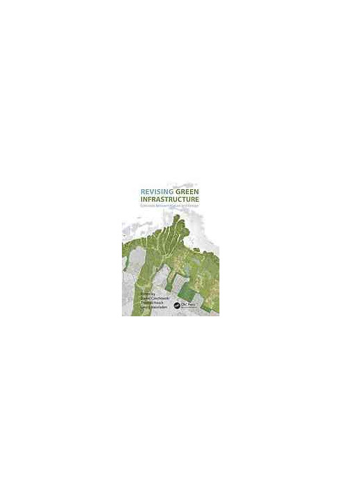 Revising Green Infrastructure: Concepts Between Nature and Design