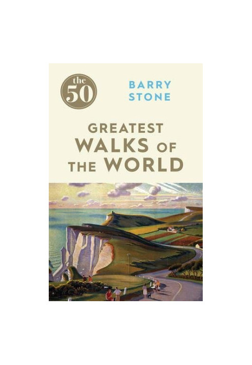 The 50 greatest walks of the world