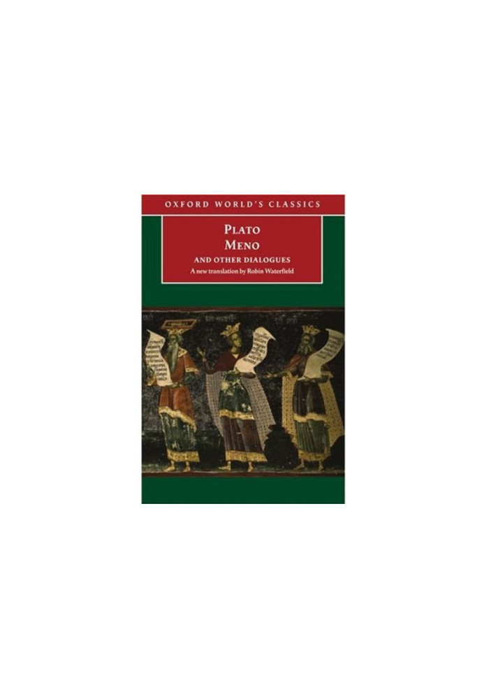 Meno and Other Dialogues