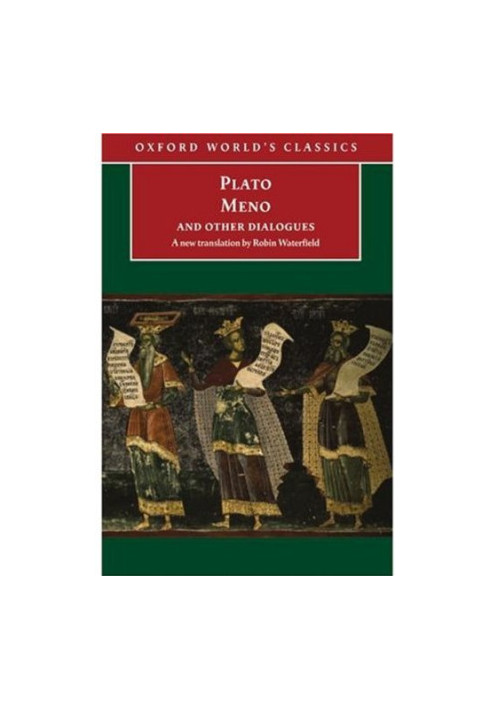 Meno and Other Dialogues