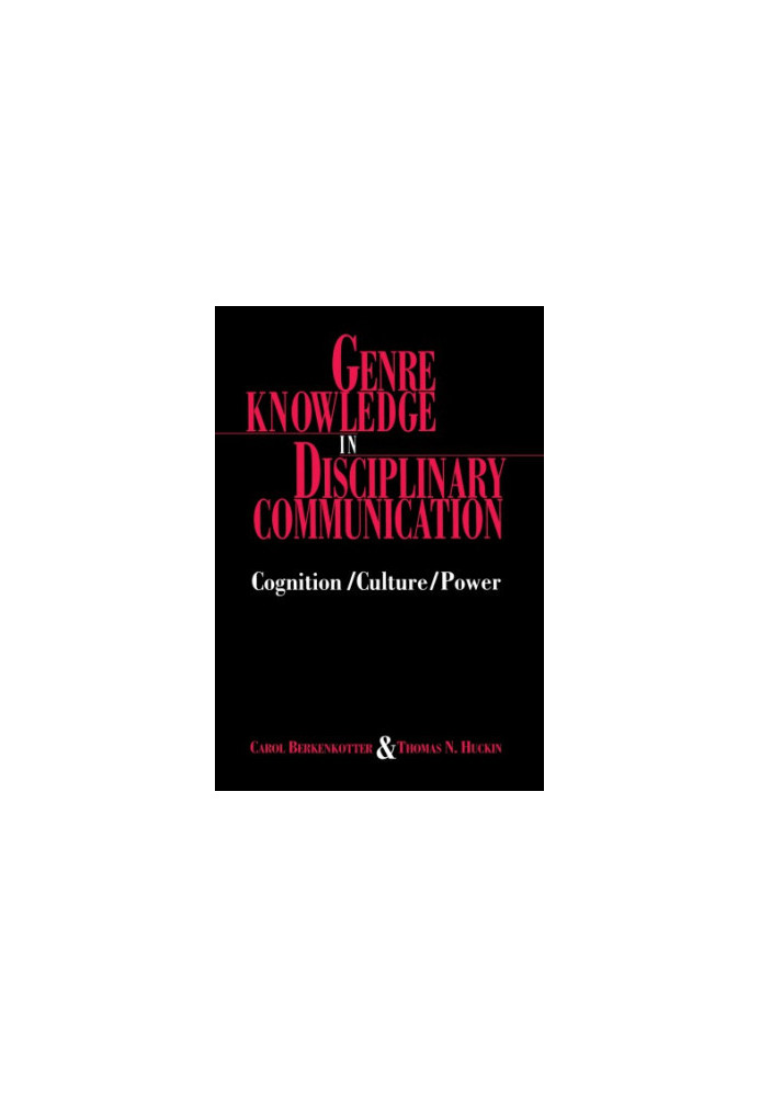 Genre knowledge in disciplinary communication: cognition, culture, power