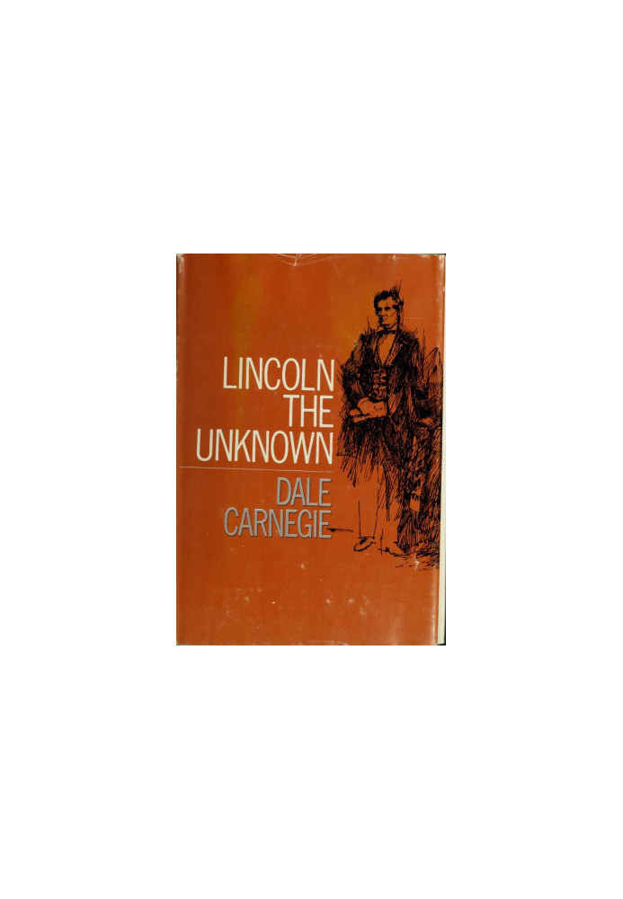 Lincoln, the Unknown