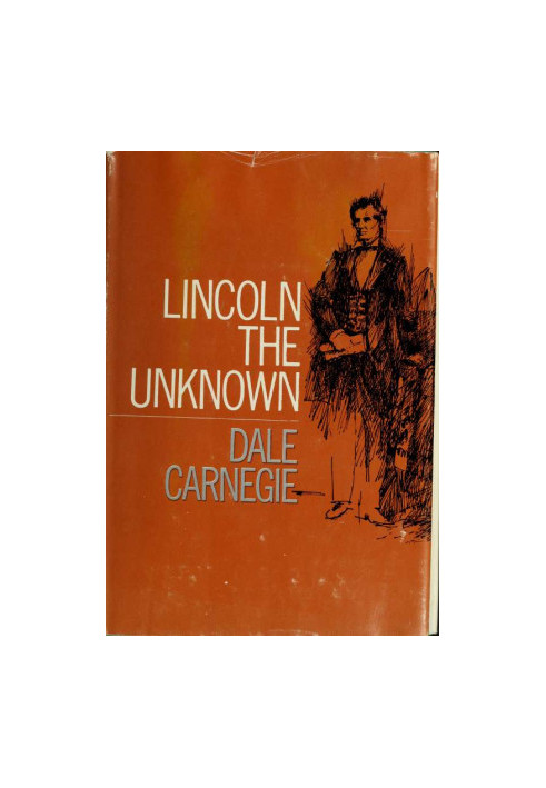 Lincoln, the Unknown