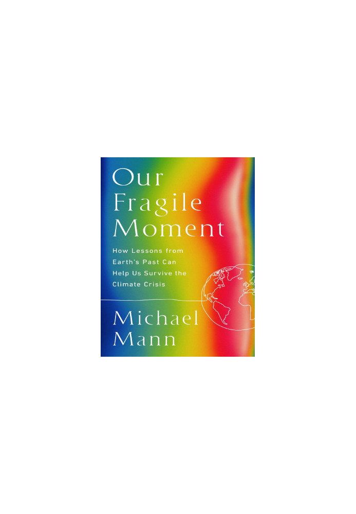 Our Fragile Moment