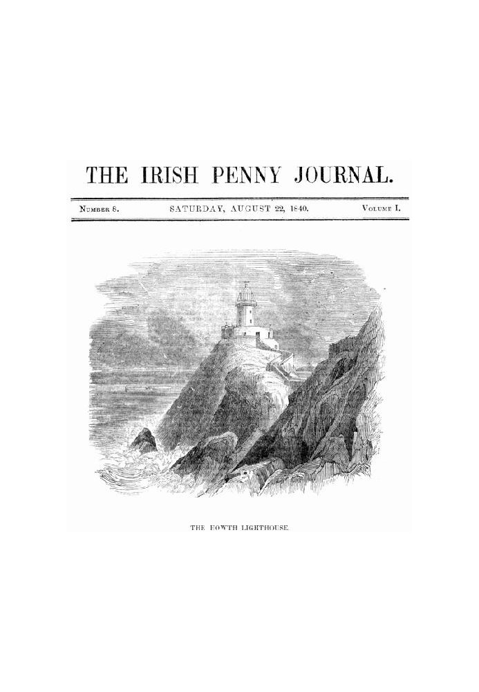 The Irish Penny Journal, Vol. 1 No. 08, August 22, 1840