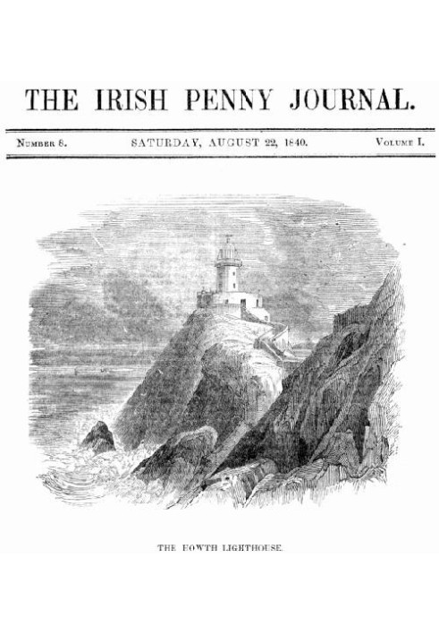 The Irish Penny Journal, Vol. 1 No. 08, August 22, 1840