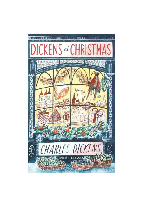 Dickens at Christmas (Vintage Classics)