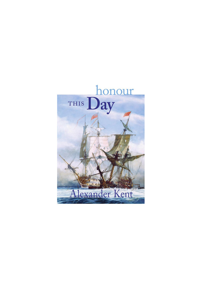 Honour This Day (The Bolitho Novels)