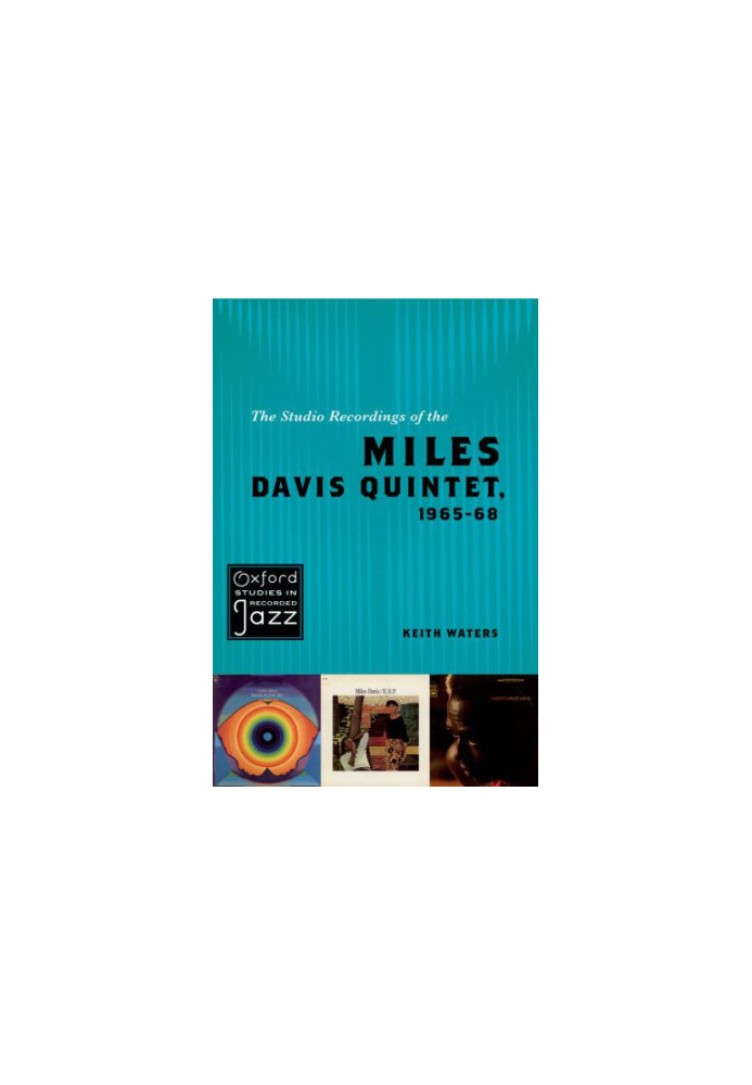 The Studio Recordings of the Miles Davis Quintet, 1965-68