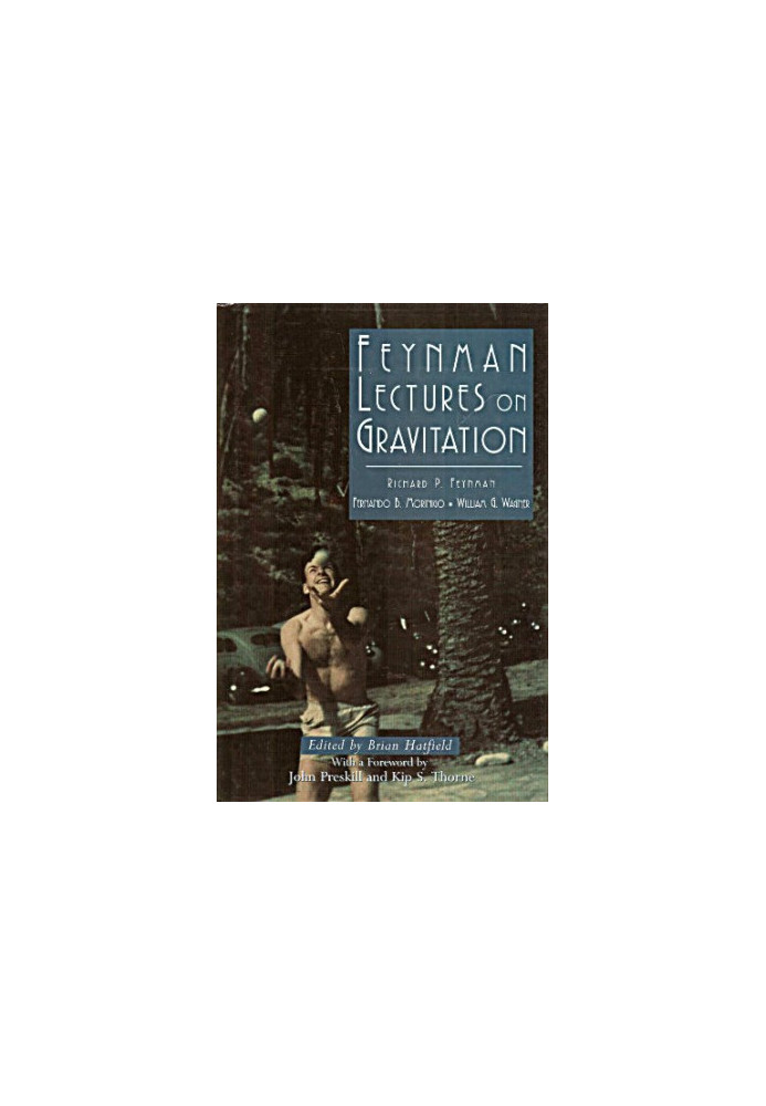Feynman lectures on gravitation