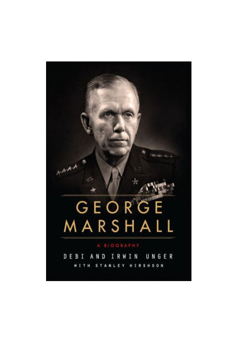 George Marshall: a biography
