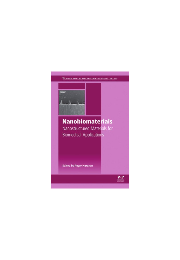 Nanobiomaterials : nanostructured materials for biomedical applications