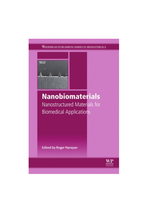 Nanobiomaterials : nanostructured materials for biomedical applications