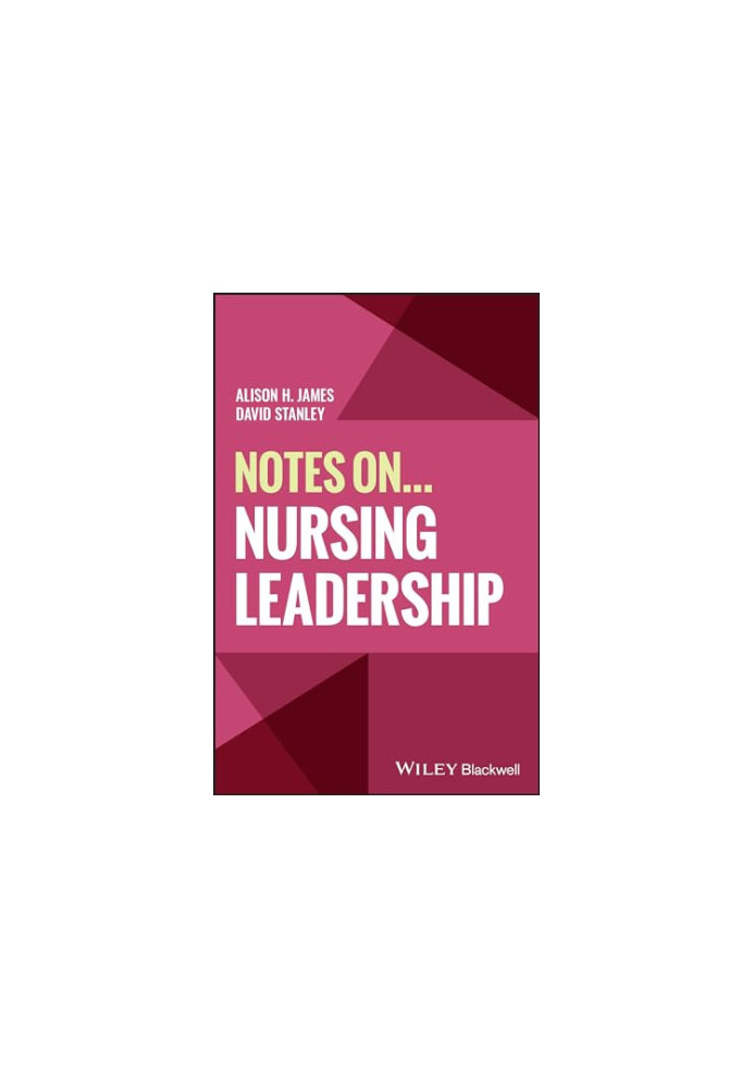 Notes On... Nursing Leadership