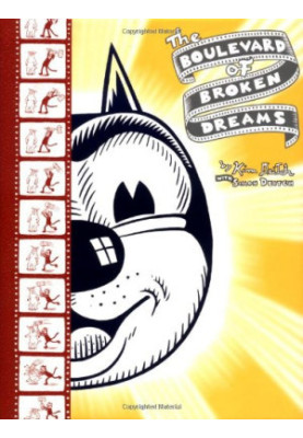The Boulevard of Broken Dreams