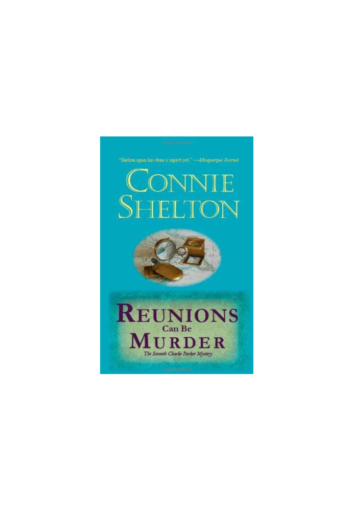 Charlie Parker 07 - Reunions Can Be Murder