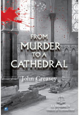 [Gideon 13] • From Murder To A Cathedral