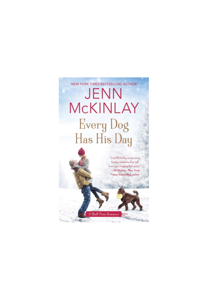 Every Dog Has His Day (Bluff Point Romance 3)