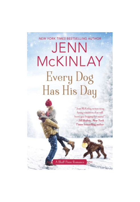 Every Dog Has His Day (Bluff Point Romance 3)