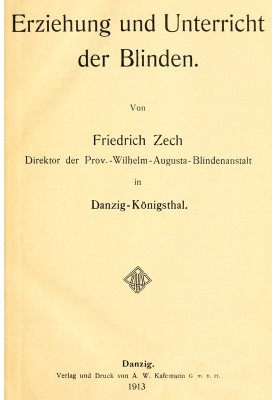 Education and teaching of the blind