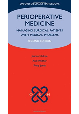 Perioperative medicine : managing surgical patients with medical problems