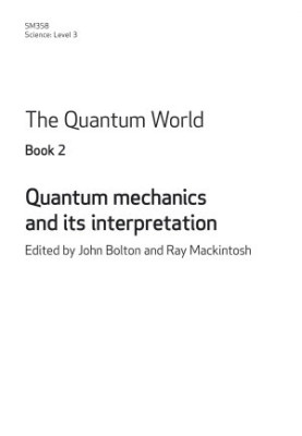 SM358 - 2 - Quantum Mechanics and Its Interpretation