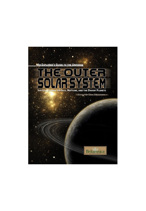 The Outer Solar System: Jupiter, Saturn, Uranus, Neptune and the Dwarf Planets