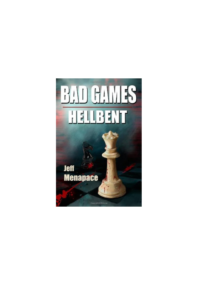 Bad Games: Hellbent
